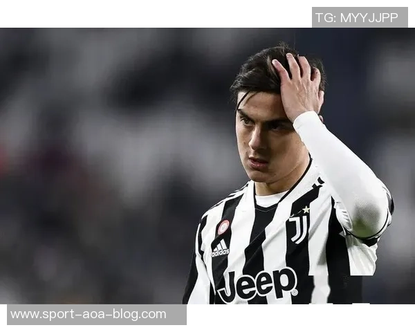 迪巴拉与罗马续约意向强烈但面临降薪挑战